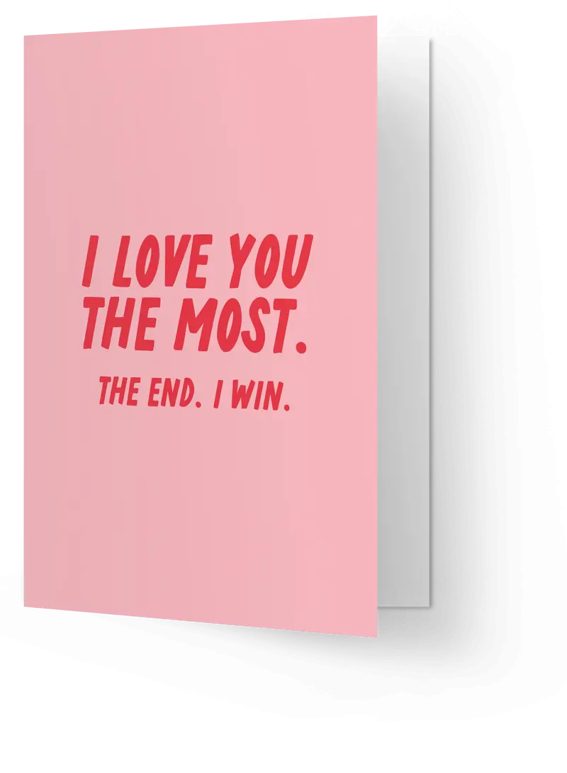 Love You The Most. 1